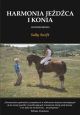 "Harmonia jeźdźca i konia" Sally Swift 48h