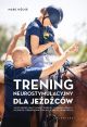 "Trening neurostymulacyjny dla jeźdźców" Marc Nolke 48h