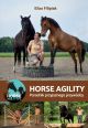 "Horse Agility Poradnik przyjaznego przywódcy" Eliza Filipiak