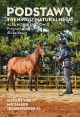 "Podstawy treningu naturalnego" ALFA HORSE (Poziom 1) KATARZYNA MICHAŁEK (ŚCIBOROWSKA) 48h